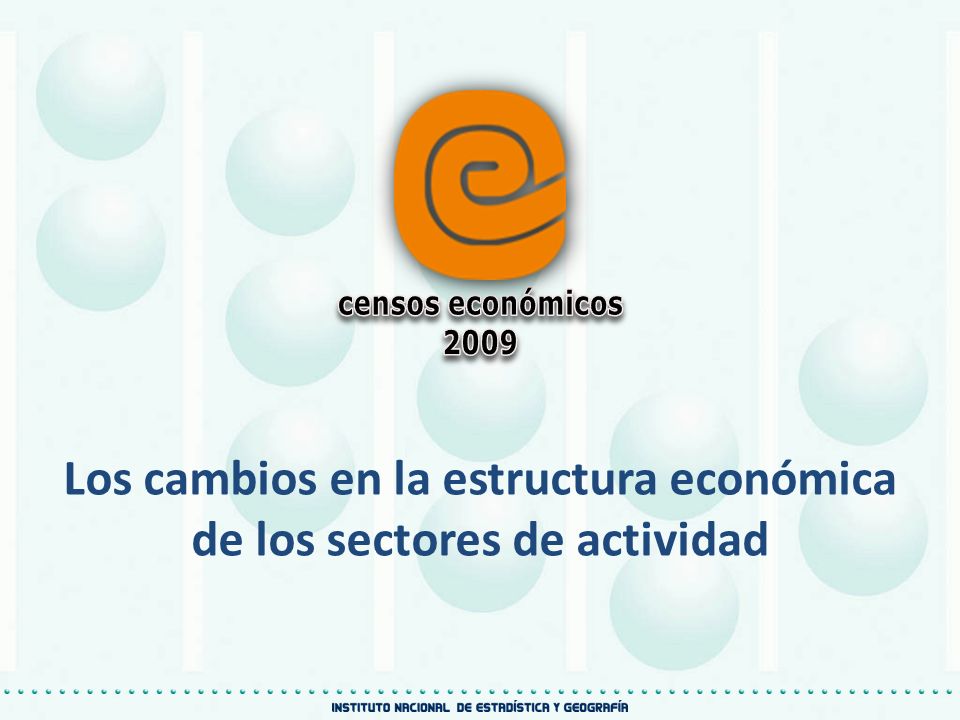 Los cambios en la estructura económica de los sectores de actividad