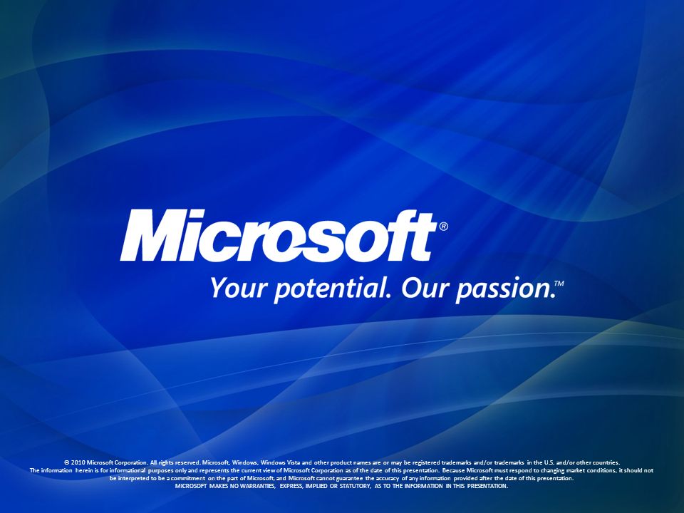 © 2010 Microsoft Corporation. All rights reserved