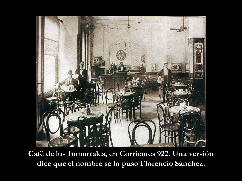 Café de los Inmortales, en Corrientes 922