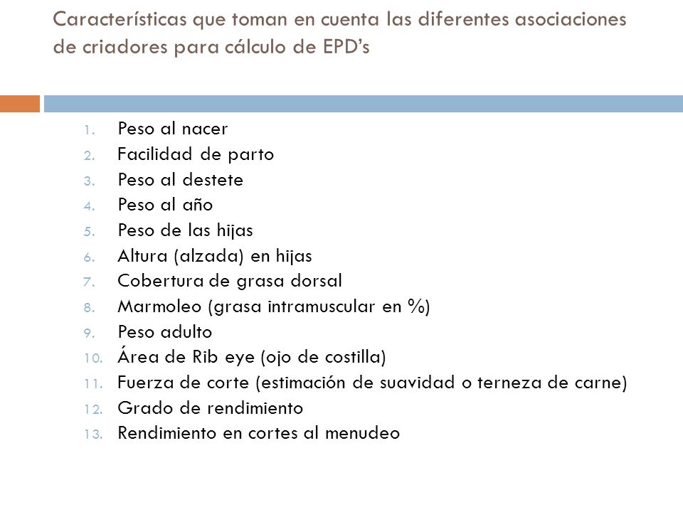 Características que toman en cuenta las diferentes asociaciones de criadores para cálculo de EPD’s