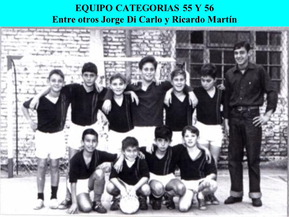 EQUIPO CATEGORIAS 55 Y 56 Entre otros Jorge Di Carlo y Ricardo Martín