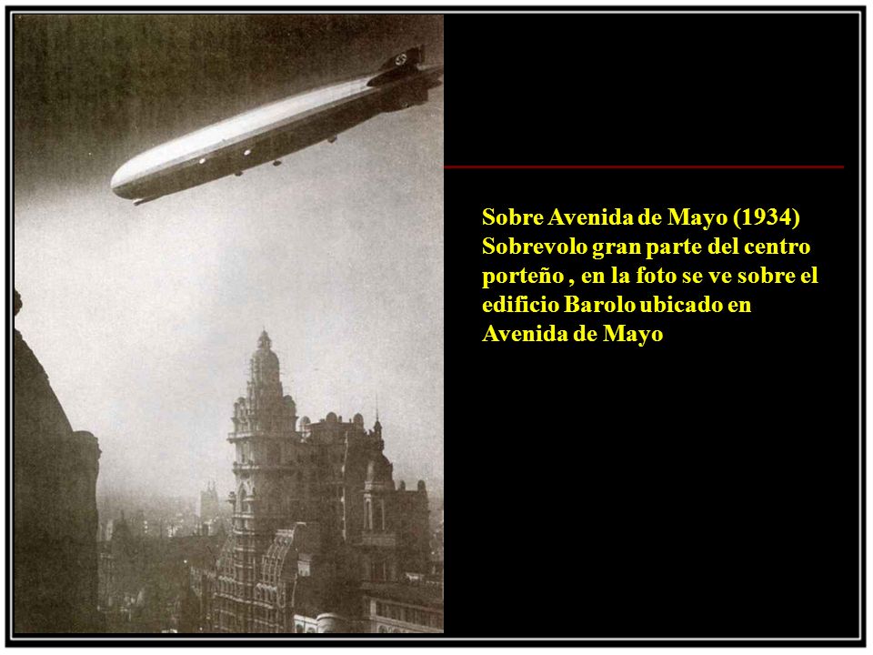 Sobre Avenida de Mayo (1934) Sobrevolo gran parte del centro porteño , en la foto se ve sobre el edificio Barolo ubicado en Avenida de Mayo.