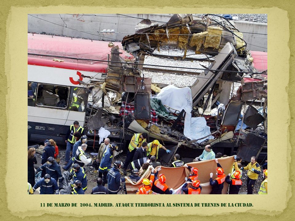 11 DE MARZO DE MADRID. ATAQUE TERRORISTA AL SISTEMA DE TRENES DE LA CIUDAD.