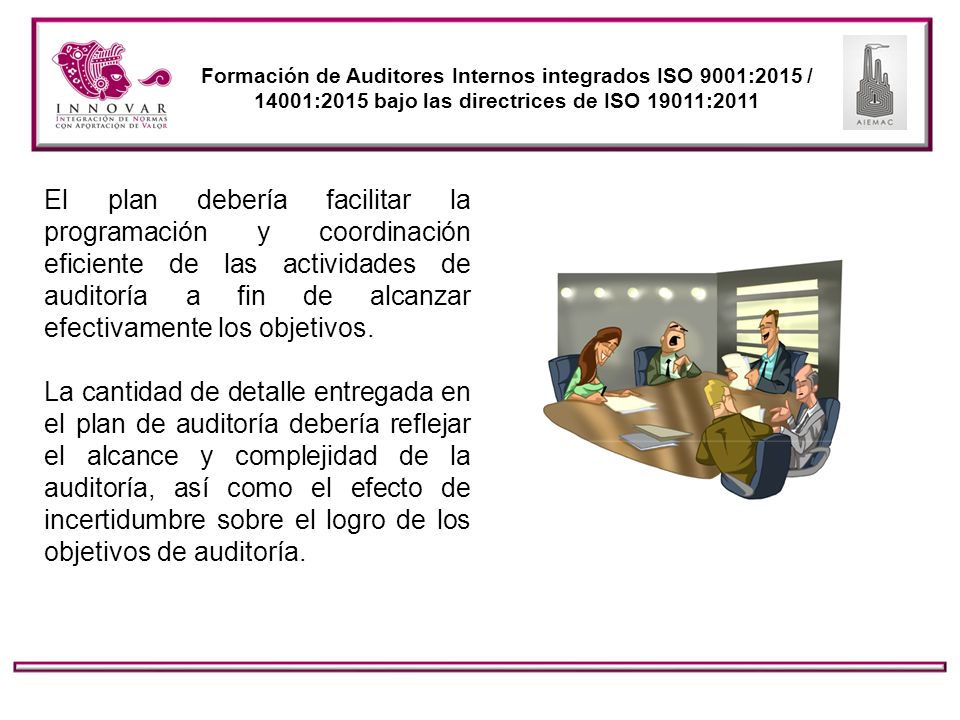 Formación de Auditores Internos integrados ISO 9001:2015 / 14001:2015 bajo las directrices de ISO 19011:2011