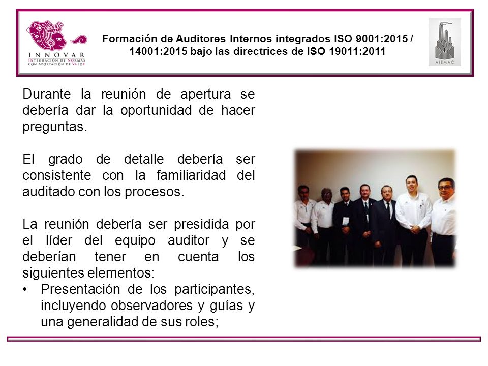 Formación de Auditores Internos integrados ISO 9001:2015 / 14001:2015 bajo las directrices de ISO 19011:2011