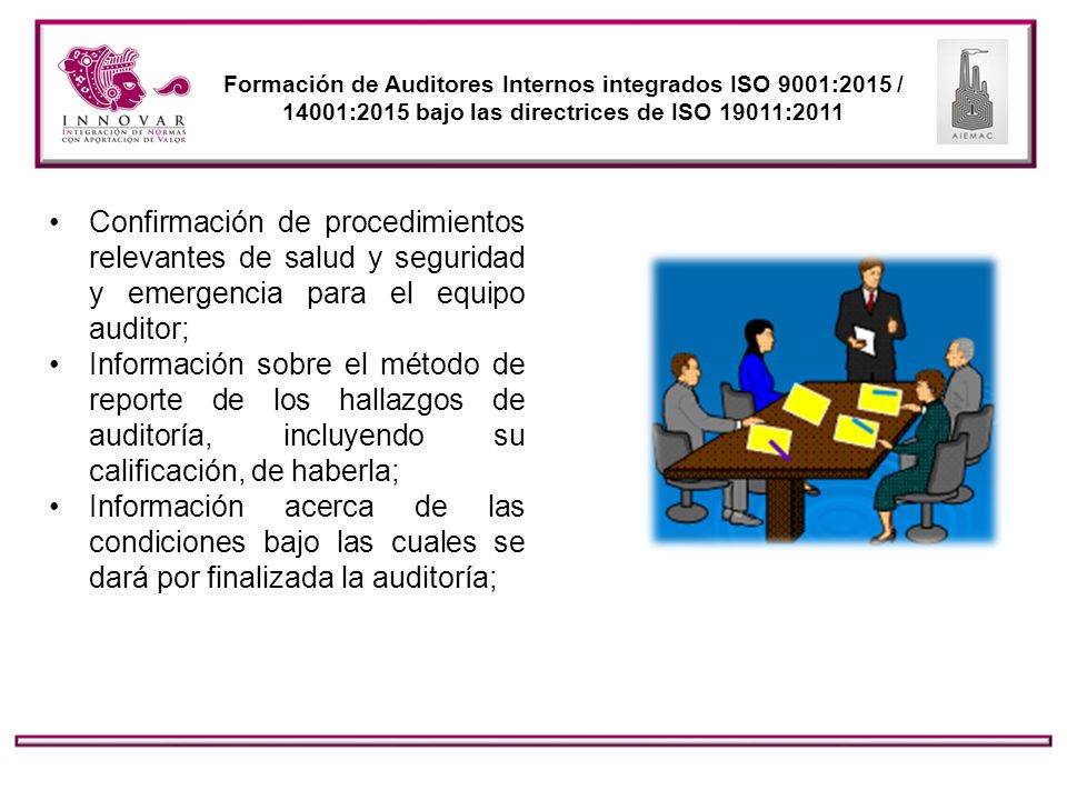 Formación de Auditores Internos integrados ISO 9001:2015 / 14001:2015 bajo las directrices de ISO 19011:2011