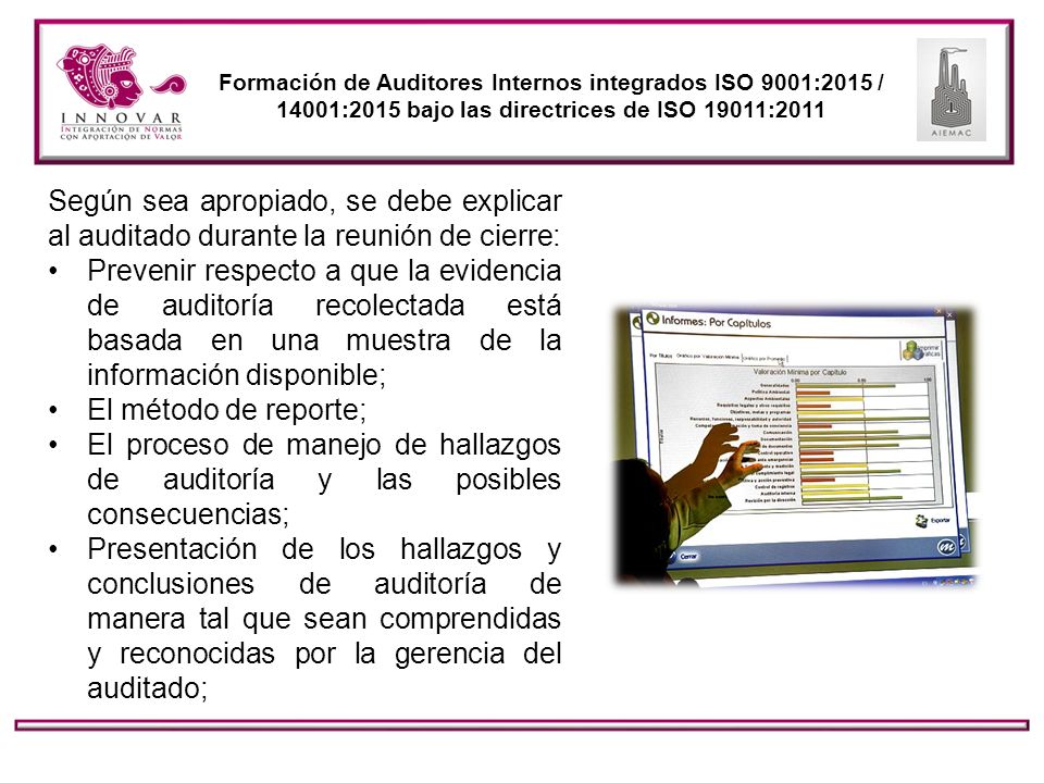 Formación de Auditores Internos integrados ISO 9001:2015 / 14001:2015 bajo las directrices de ISO 19011:2011