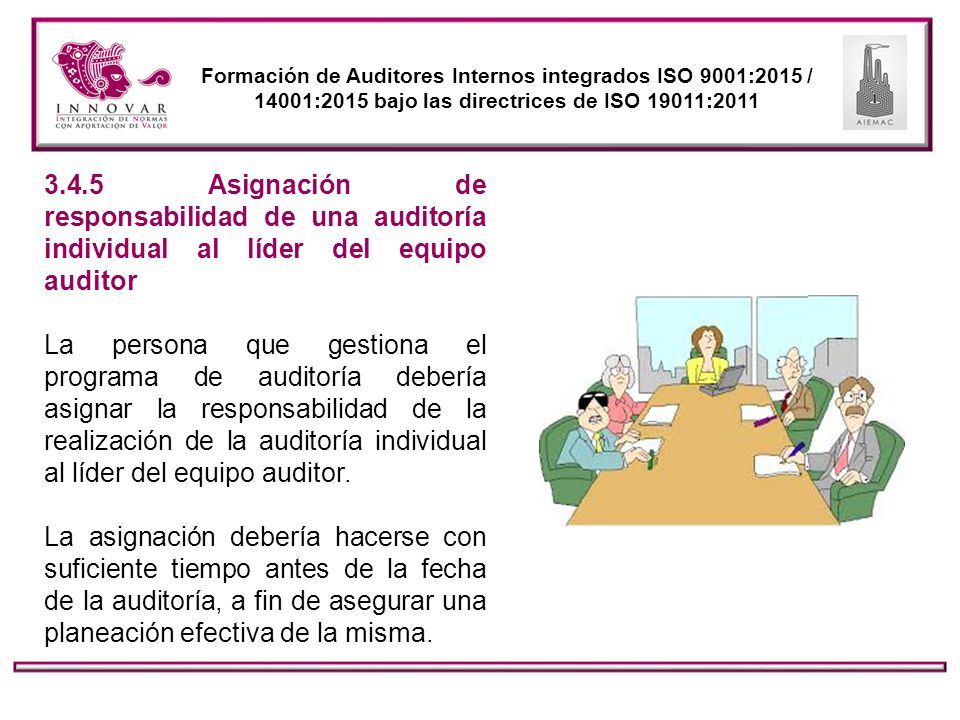 Formación de Auditores Internos integrados ISO 9001:2015 / 14001:2015 bajo las directrices de ISO 19011:2011