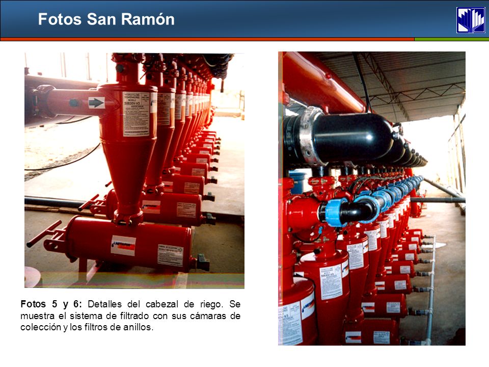 Fotos San Ramón Fotos 5 y 6: Detalles del cabezal de riego.