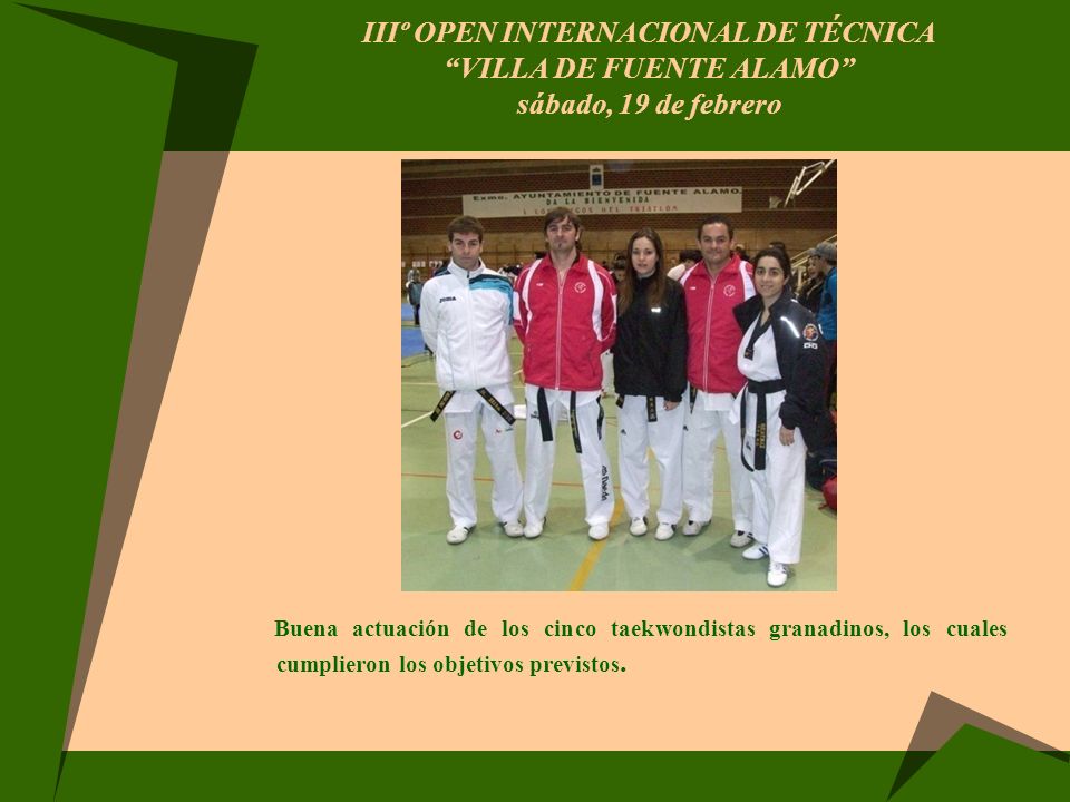 IIIº OPEN INTERNACIONAL DE TÉCNICA VILLA DE FUENTE ALAMO sábado, 19 de febrero