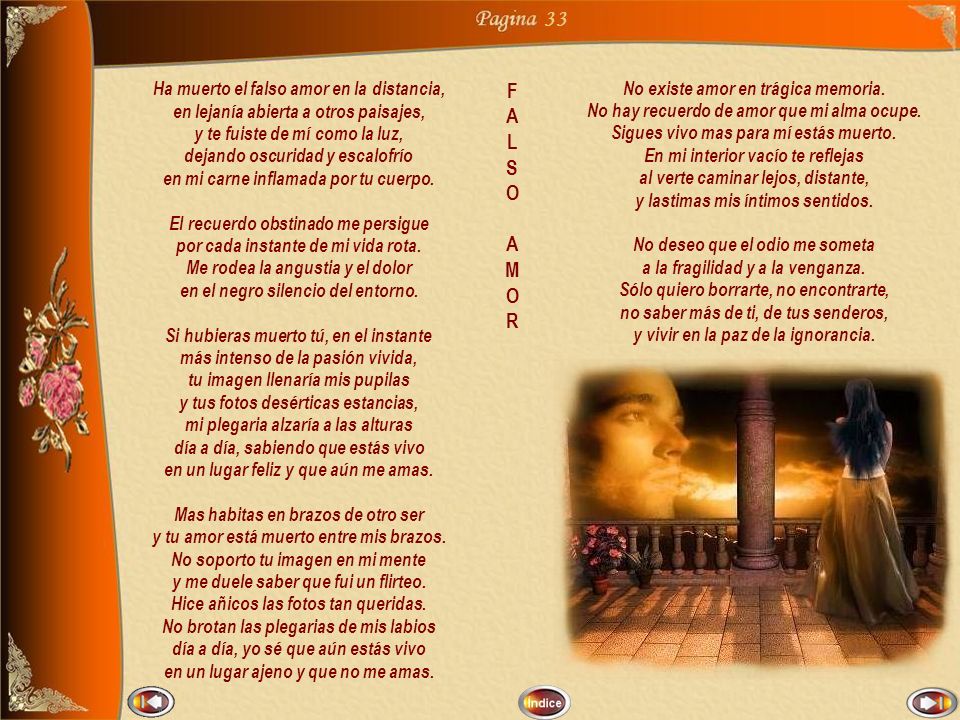 33 F A L S O M R No existe amor en trágica memoria.