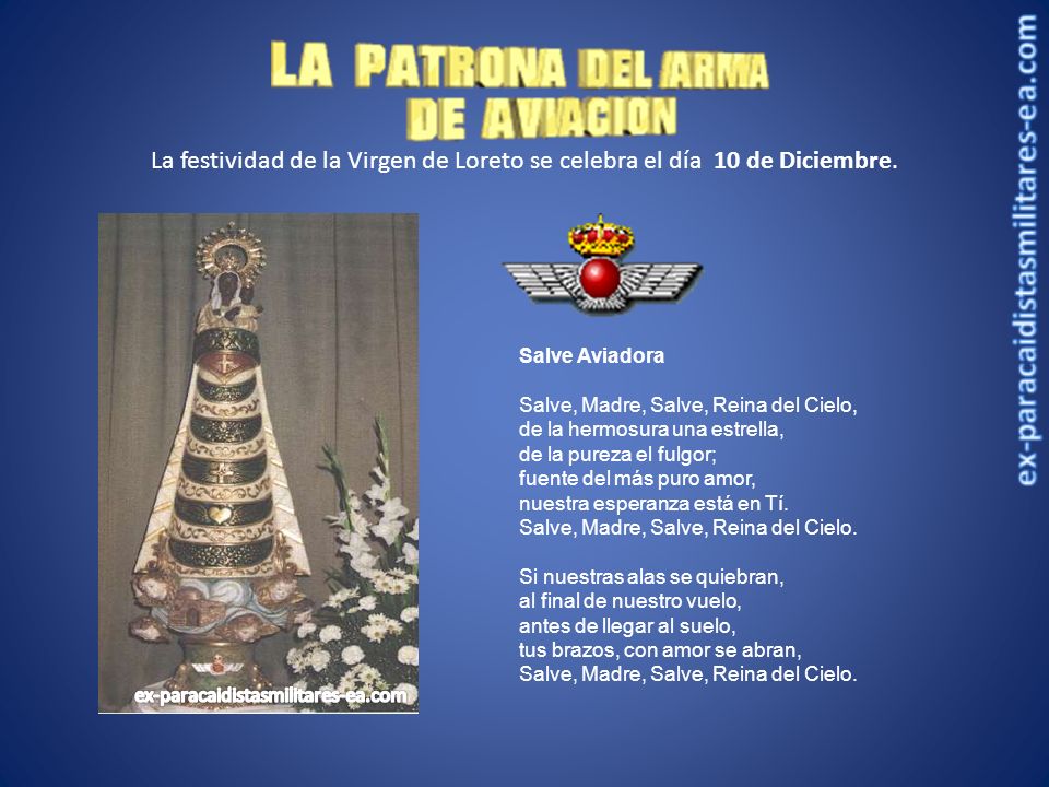 La festividad de la Virgen de Loreto se celebra el día 10 de Diciembre.