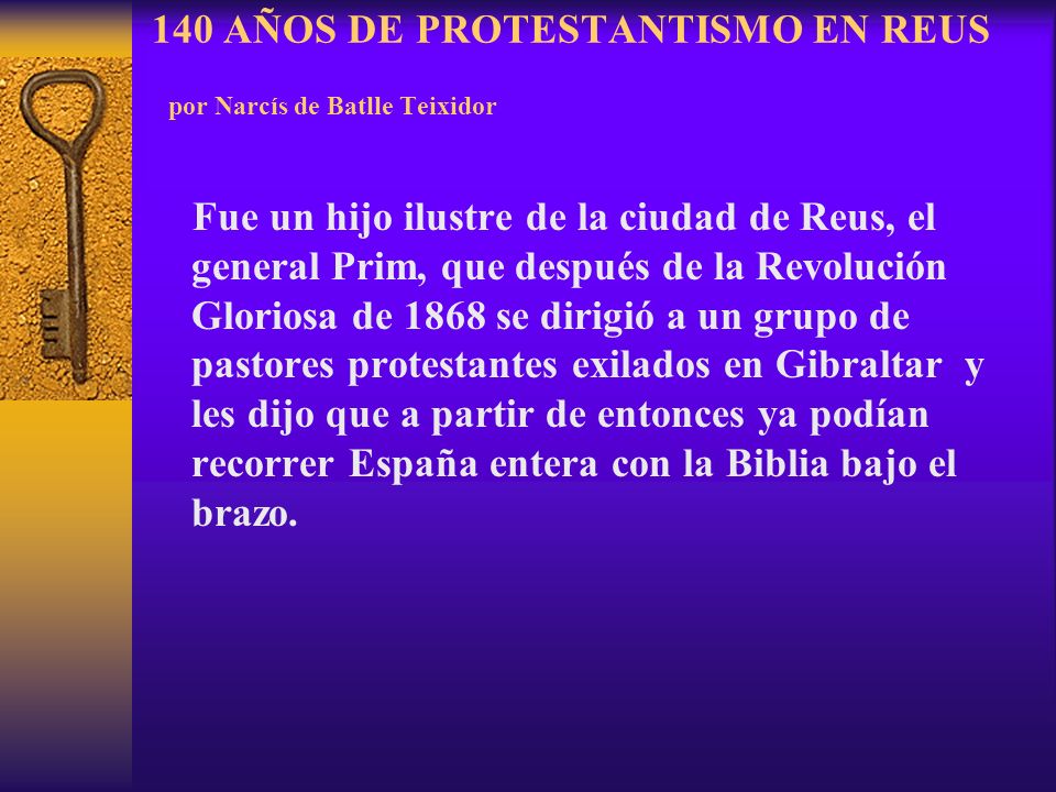 140 AÑOS DE PROTESTANTISMO EN REUS por Narcís de Batlle Teixidor