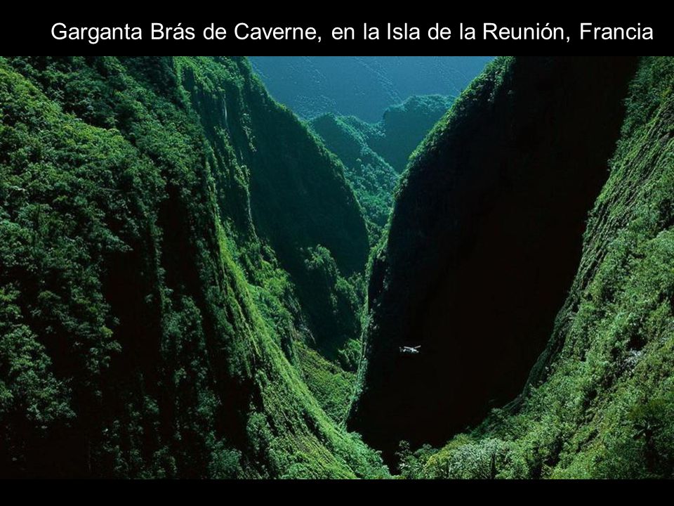 Garganta Brás de Caverne, en la Isla de la Reunión, Francia