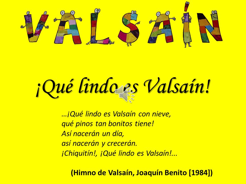 ¡Qué lindo es Valsaín! …¡Qué lindo es Valsaín con nieve, qué pinos tan bonitos tiene! Así nacerán un día, así nacerán y crecerán.