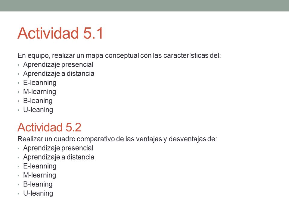 Actividad 5.1 En equipo, realizar un mapa conceptual con las características del: Aprendizaje presencial.