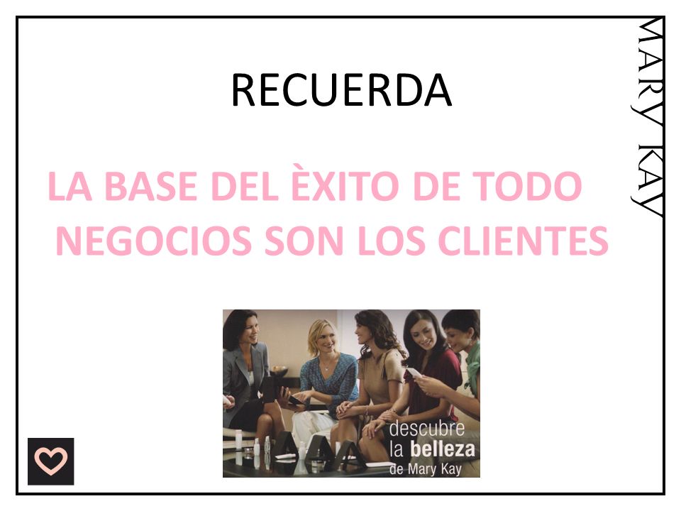 LA BASE DEL ÈXITO DE TODO NEGOCIOS SON LOS CLIENTES