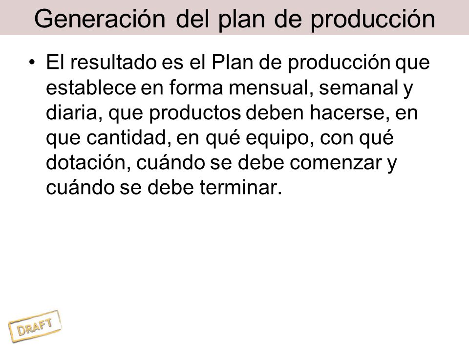 Generación del plan de producción