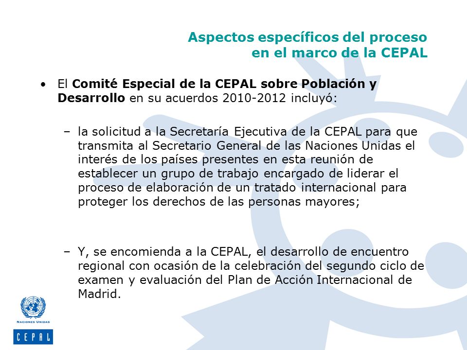 Aspectos específicos del proceso en el marco de la CEPAL