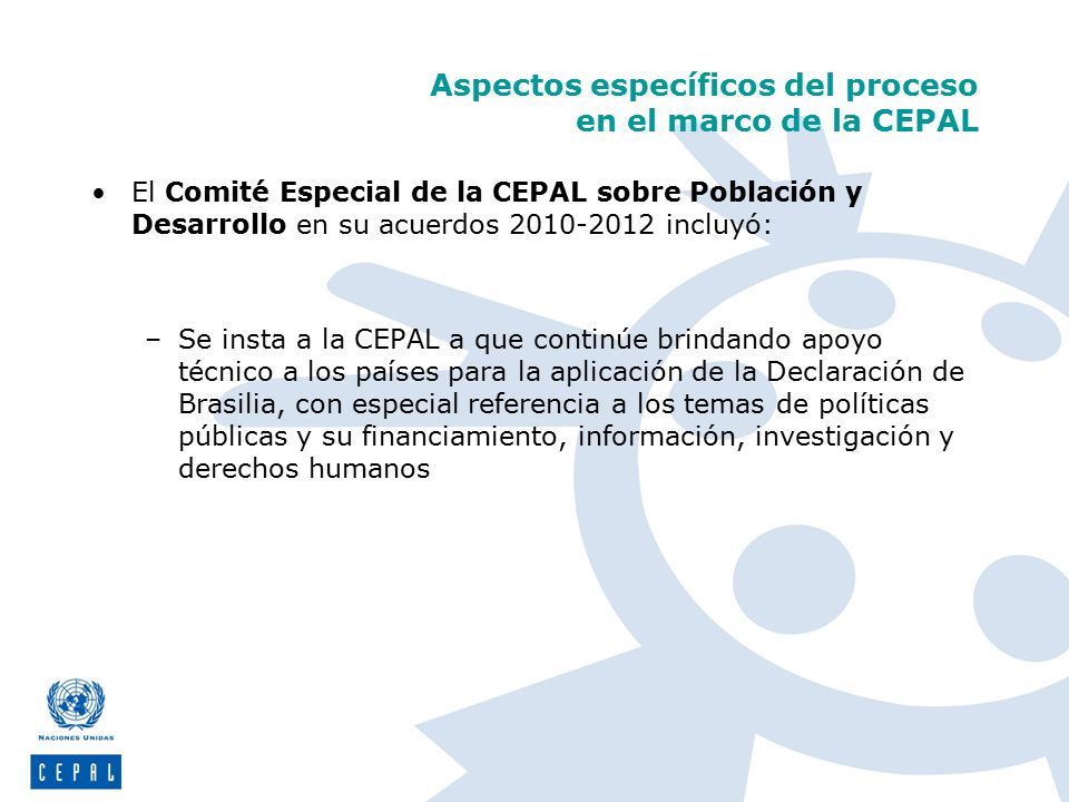 Aspectos específicos del proceso en el marco de la CEPAL