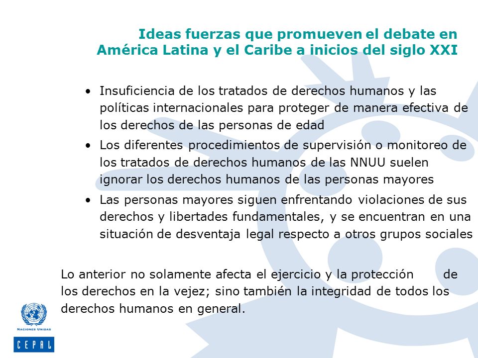 Ideas fuerzas que promueven el debate en América Latina y el Caribe a inicios del siglo XXI