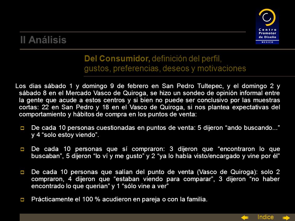 II Análisis Del Consumidor, definición del perfil, gustos, preferencias, deseos y motivaciones.