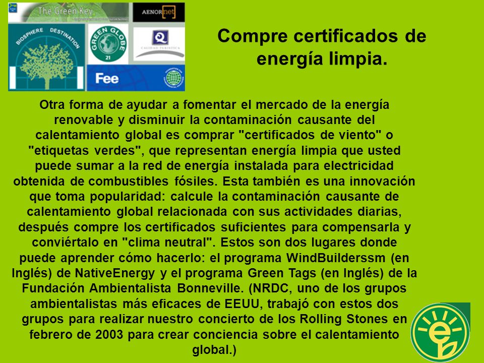 Compre certificados de energía limpia.