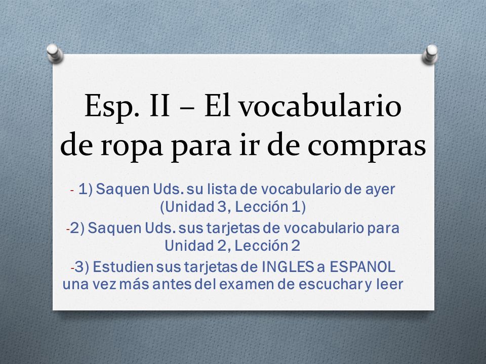 Esp. II – El vocabulario de ropa para ir de compras
