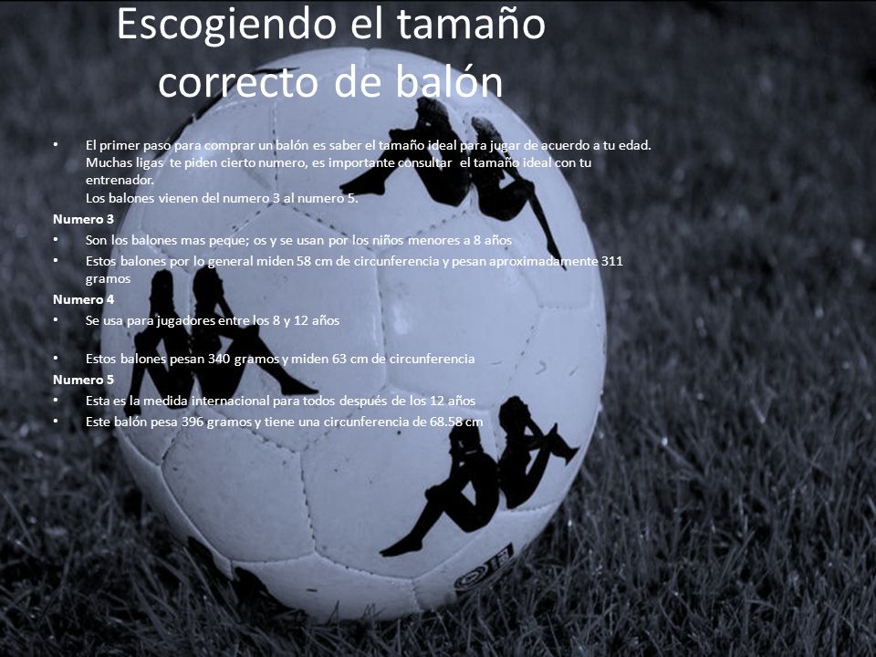 Escogiendo el tamaño correcto de balón