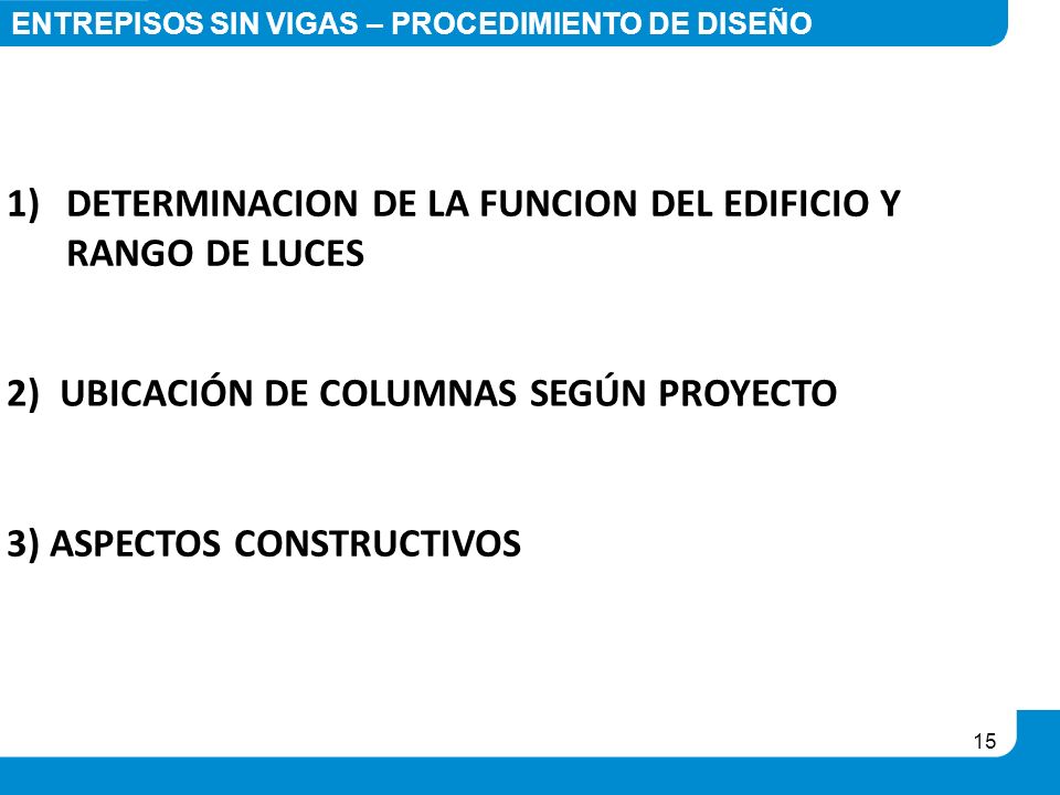 DETERMINACION DE LA FUNCION DEL EDIFICIO Y RANGO DE LUCES