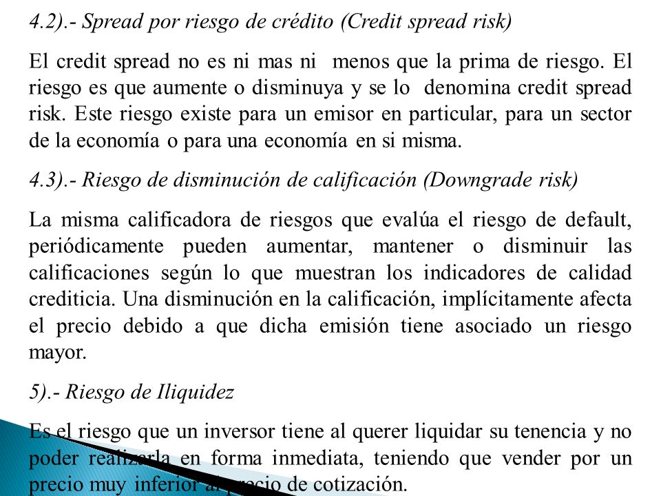 4.2).- Spread por riesgo de crédito (Credit spread risk)