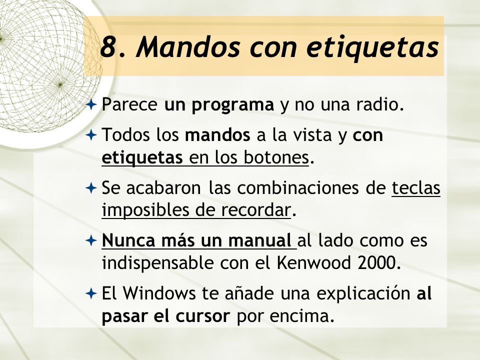 8. Mandos con etiquetas Parece un programa y no una radio.