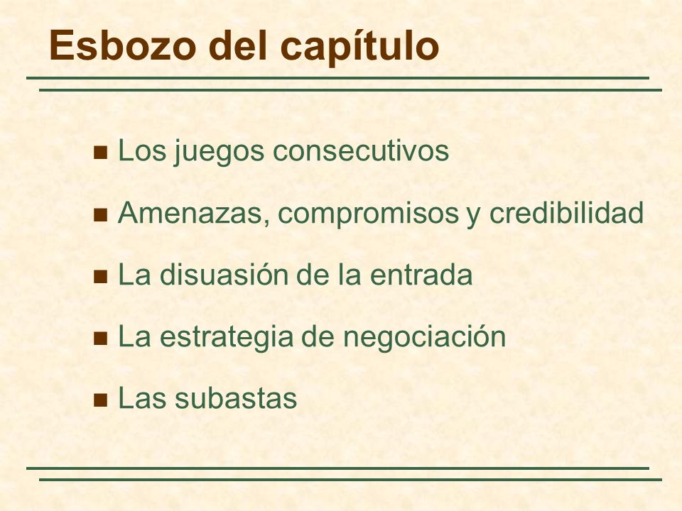 Esbozo del capítulo Los juegos consecutivos