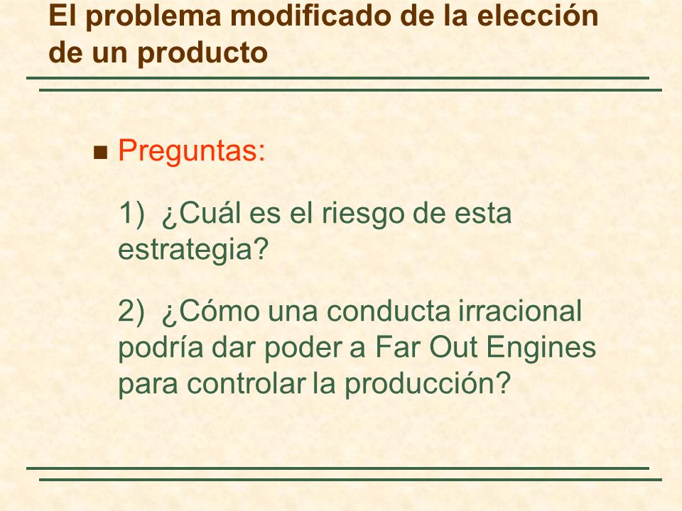El problema modificado de la elección de un producto