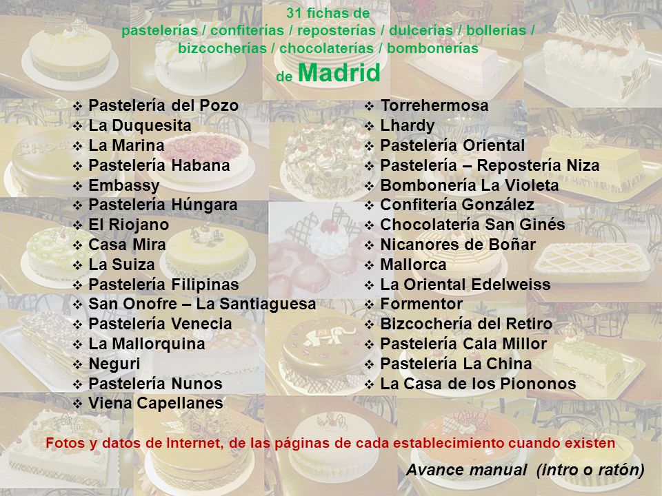San Onofre – La Santiaguesa Pastelería Venecia La Mallorquina Neguri