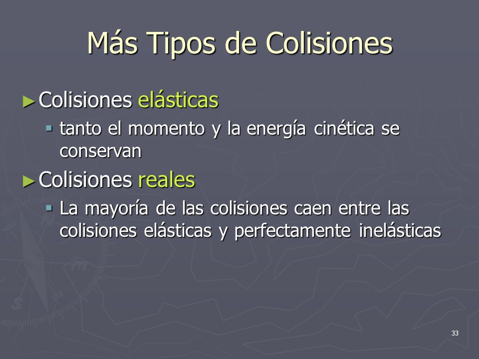 Más Tipos de Colisiones