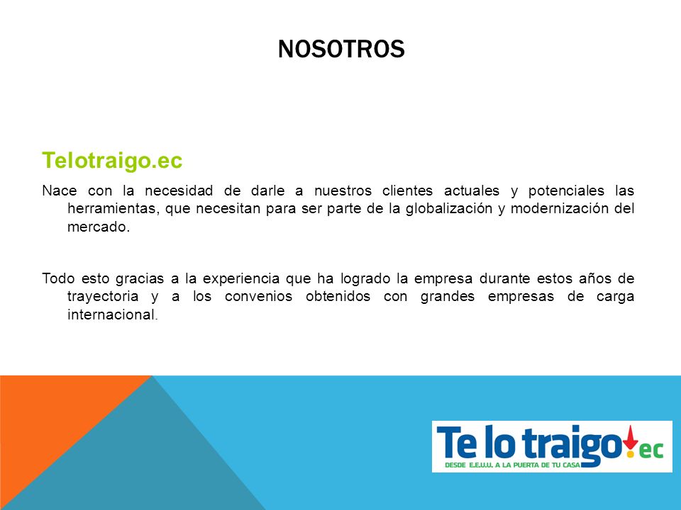 NOSOTROS Telotraigo.ec
