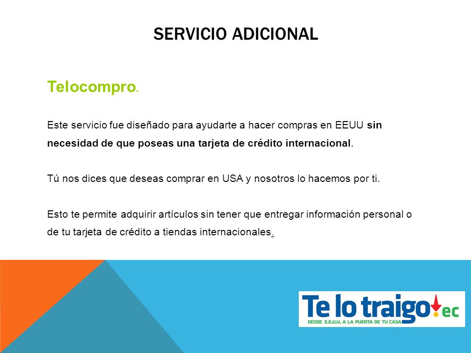 Servicio adicional Telocompro.