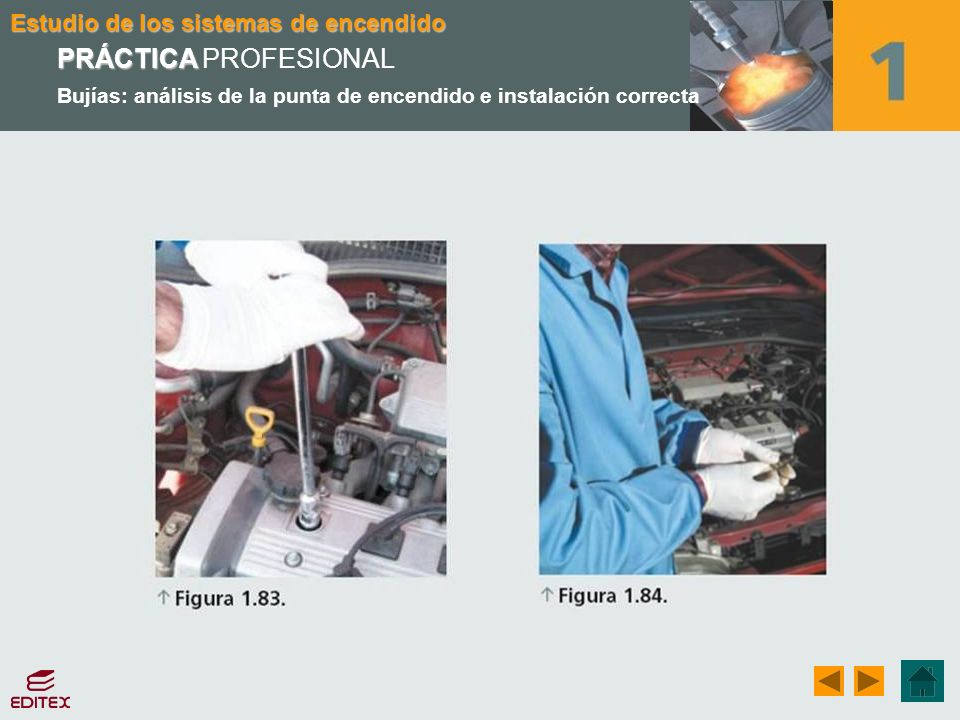 PRÁCTICA PROFESIONAL Bujías: análisis de la punta de encendido e instalación correcta