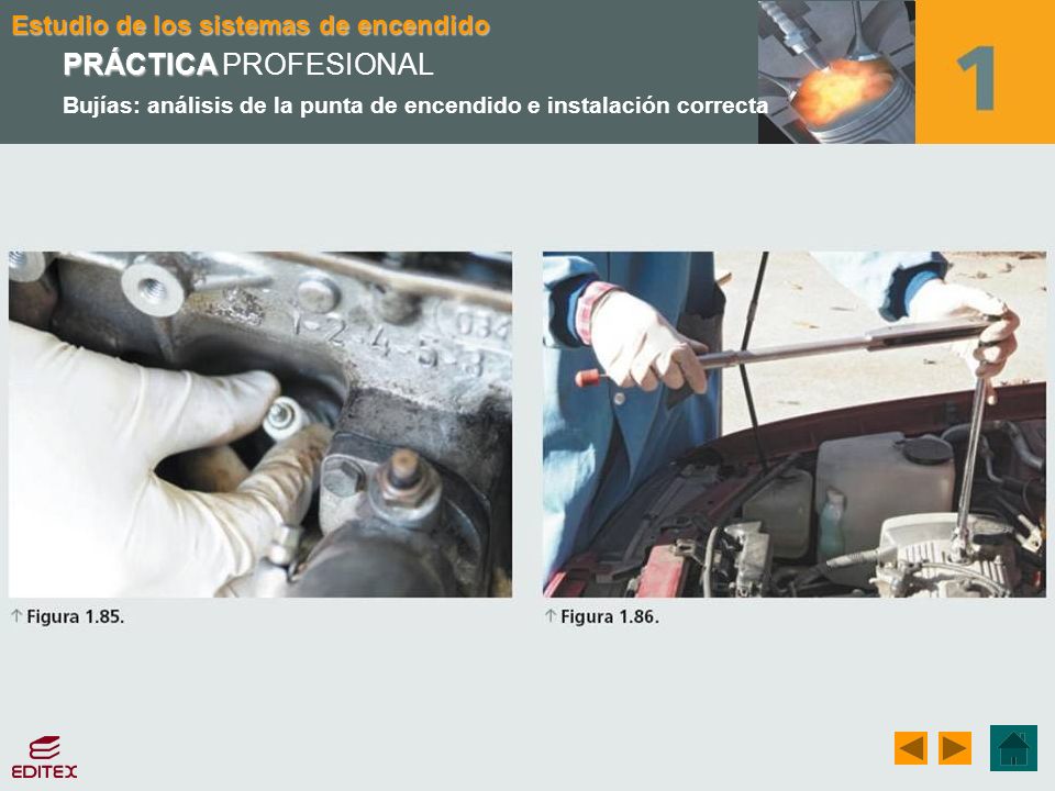 PRÁCTICA PROFESIONAL Bujías: análisis de la punta de encendido e instalación correcta