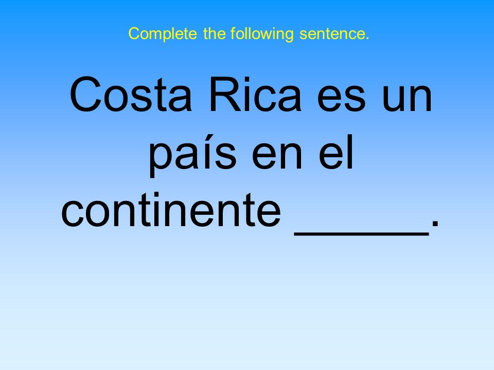 Costa Rica es un país en el continente _____.