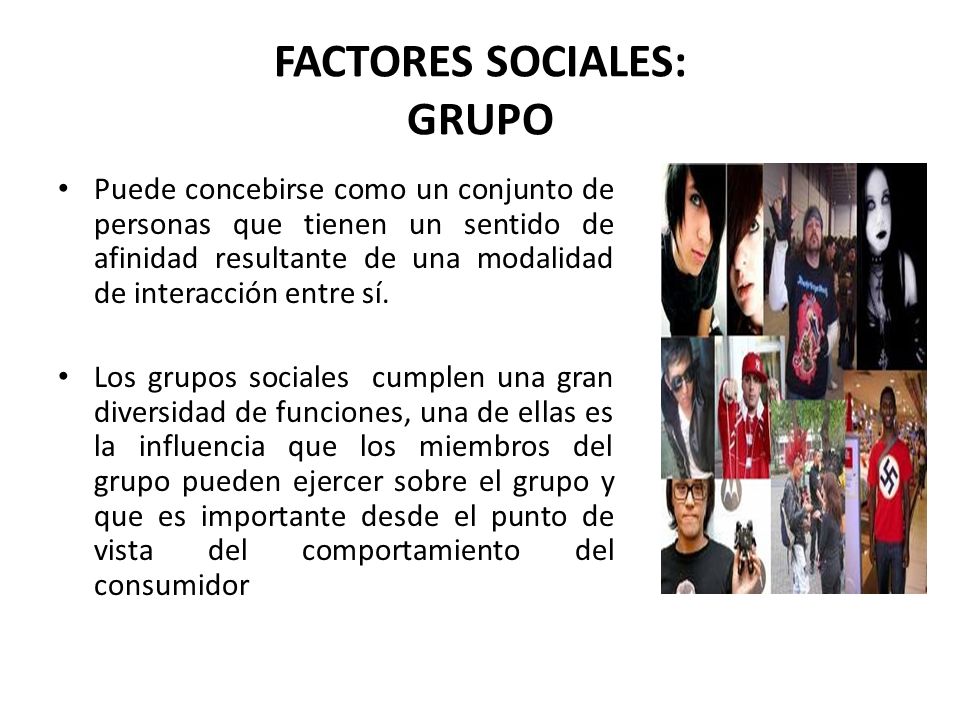 FACTORES SOCIALES: GRUPO