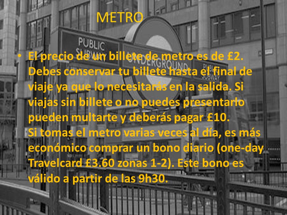 METRO Metro de Londres.