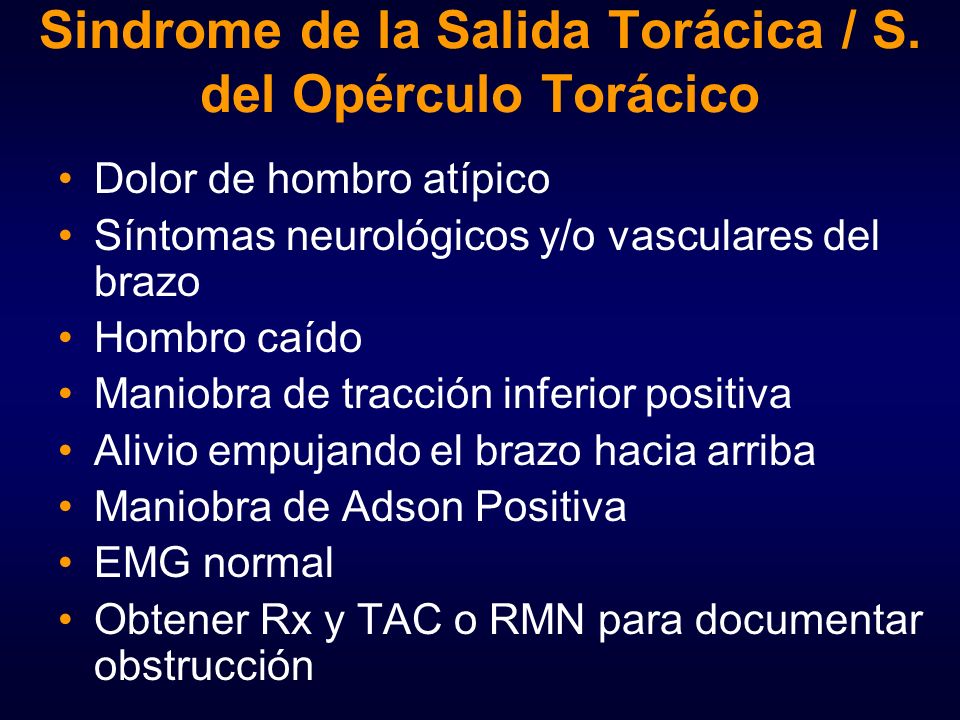 Sindrome de la Salida Torácica / S. del Opérculo Torácico