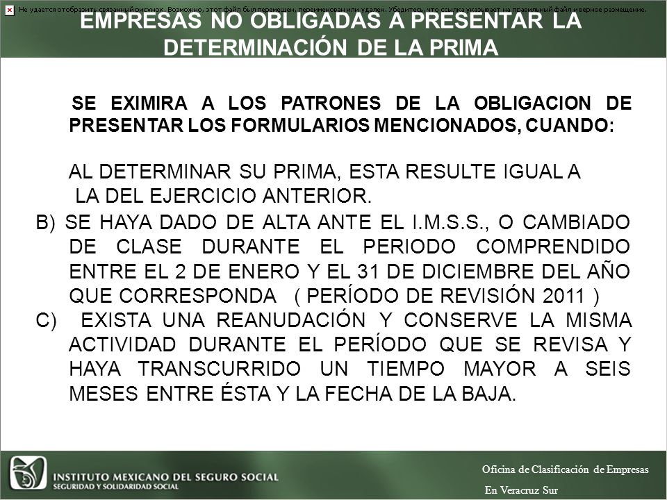 EMPRESAS NO OBLIGADAS A PRESENTAR LA DETERMINACIÓN DE LA PRIMA