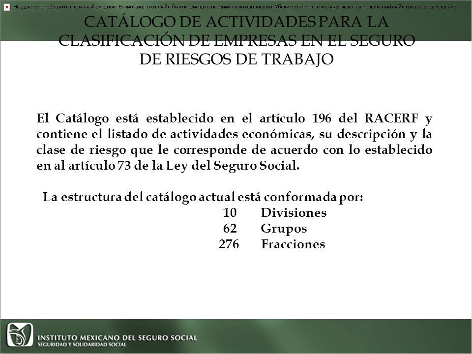 CATÁLOGO DE ACTIVIDADES PARA LA CLASIFICACIÓN DE EMPRESAS EN EL SEGURO DE RIESGOS DE TRABAJO
