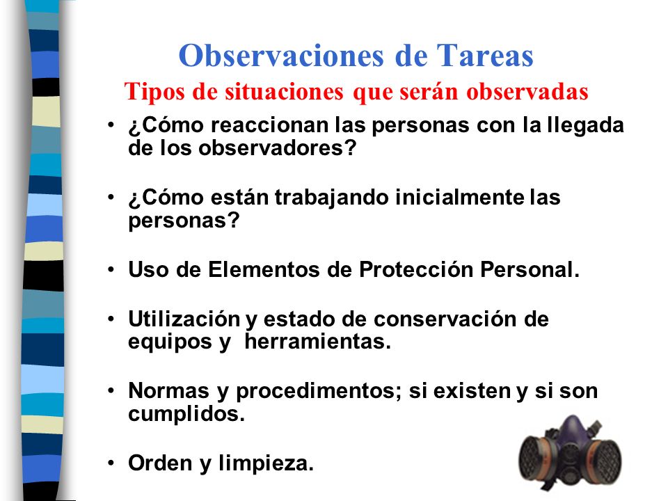 Observaciones de Tareas Tipos de situaciones que serán observadas