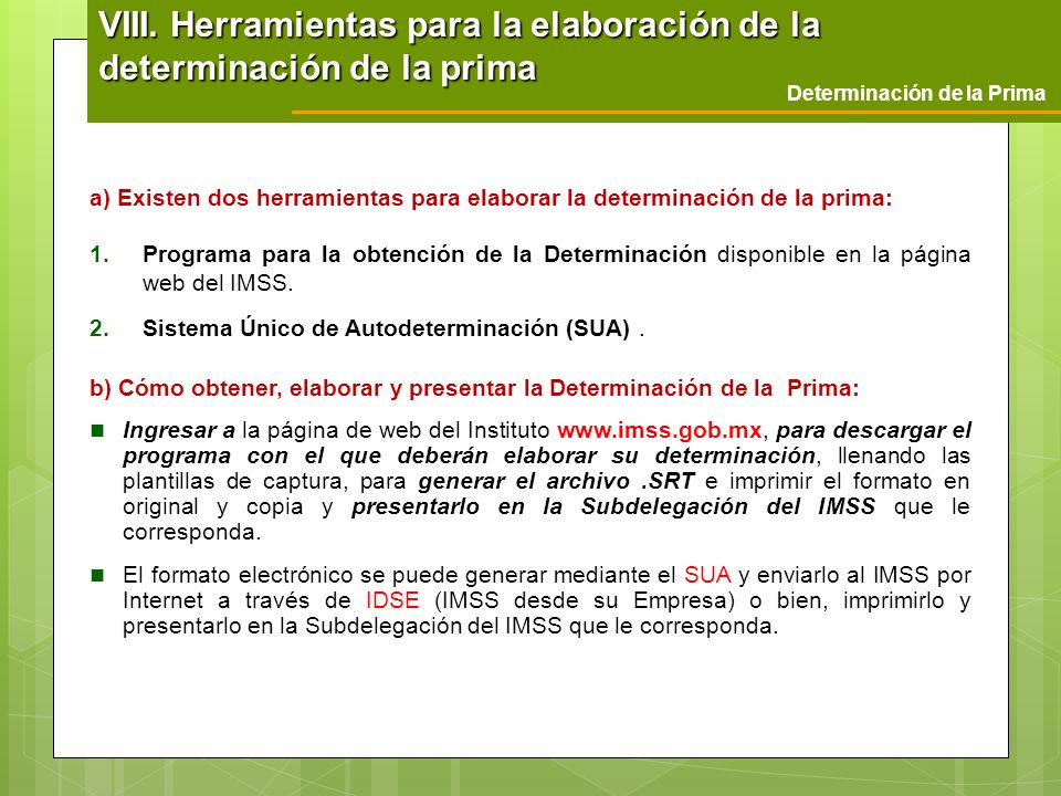 VIII. Herramientas para la elaboración de la determinación de la prima