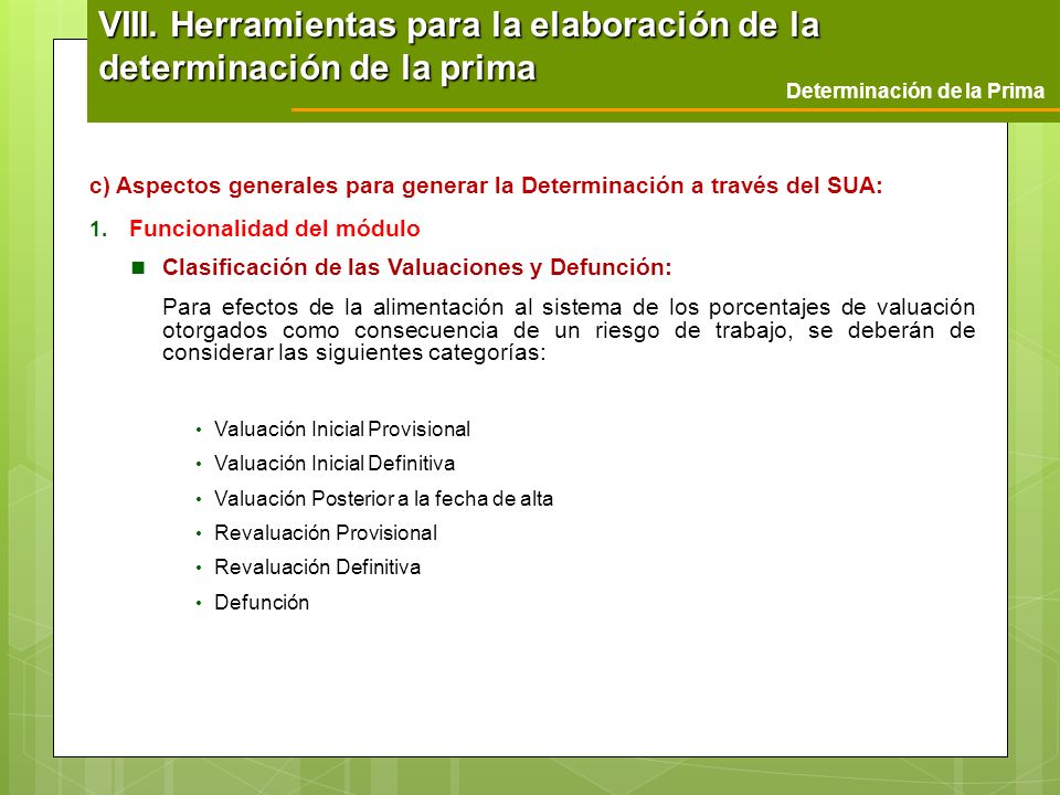 VIII. Herramientas para la elaboración de la determinación de la prima