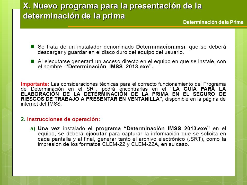 X. Nuevo programa para la presentación de la determinación de la prima